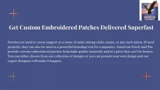 Get Custom Embroidered Patches Delivered Superfast