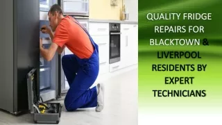 Quality Fridge Repairs For Blacktown & Liverpool Residents By Expert Technicians