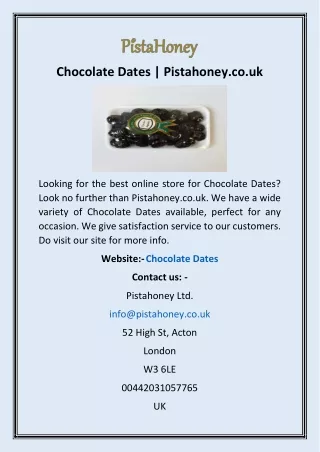 Chocolate Dates | Pistahoney.co.uk