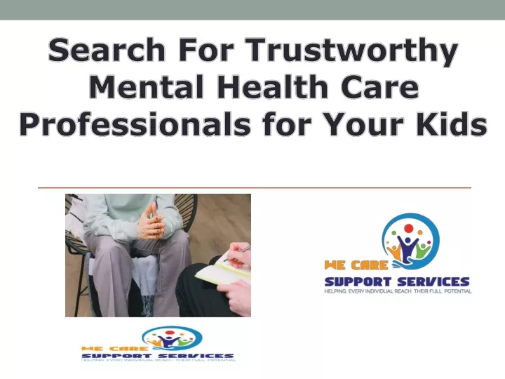 search for trustworthy mental health care
