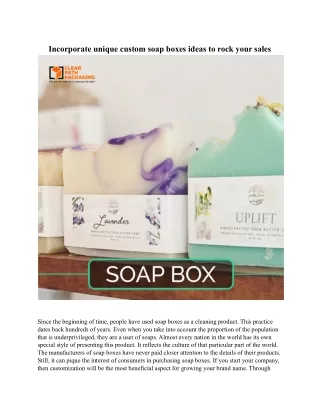 incorporate unique custom soap boxes ideas