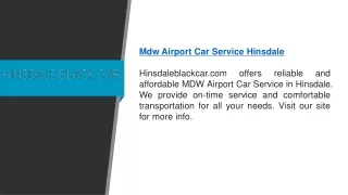 Mdw Airport Car Service Hinsdale  Hinsdaleblackcar.com