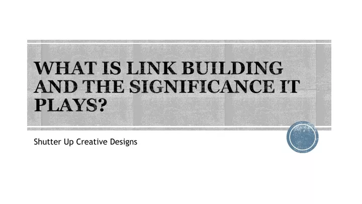 what is link building and the significance it plays
