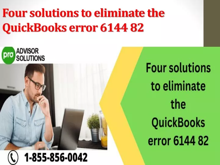 four solutions to eliminate the quickbooks error 6144 82