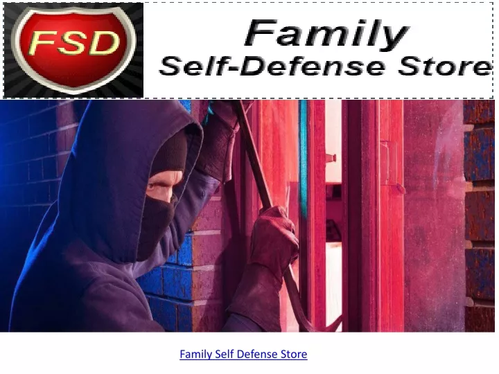 family self defense store