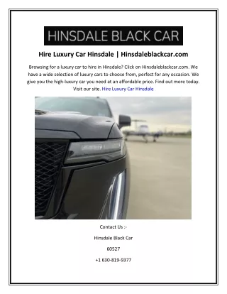 Hire Luxury Car Hinsdale  Hinsdaleblackcar.com