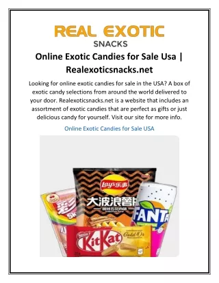 Online Exotic Candies for Sale Usa  Realexoticsnacks.net