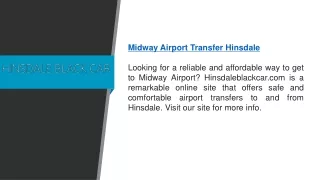 Midway Airport Transfer Hinsdale  Hinsdaleblackcar.com