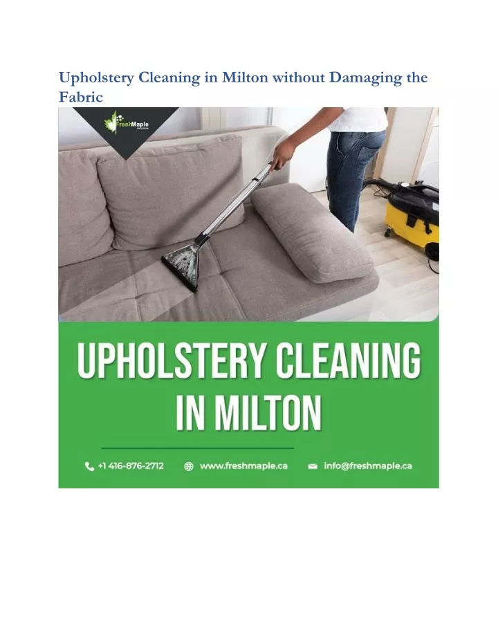 upholstery cleaning in milton without damaging