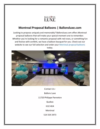 Montreal Proposal Balloons Ballonsluxe.com