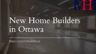 New Home Builders in Ottawa - www.myhomebuilders.ca