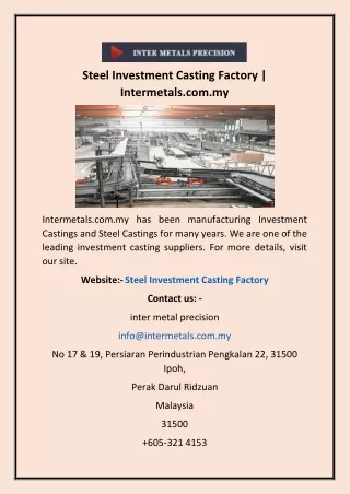 Steel Investment Casting Factory | Intermetals.com.my