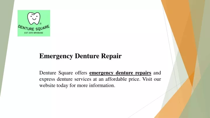 emergency denture repair