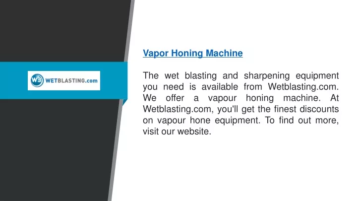 vapor honing machine the wet blasting