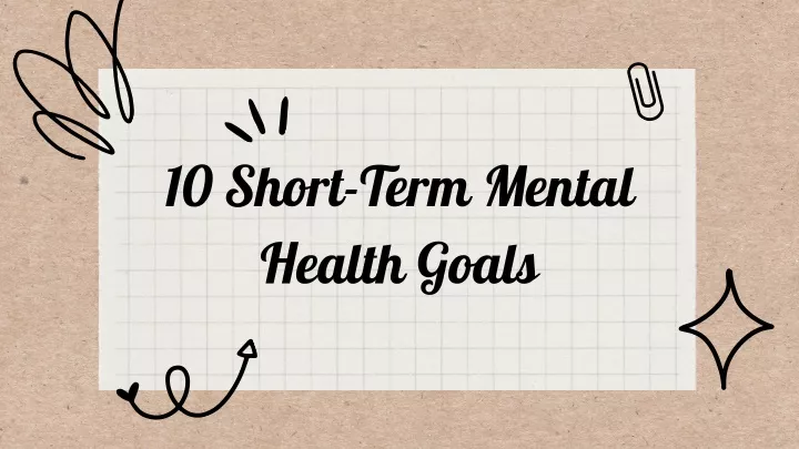 10 short term mental health goals