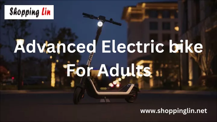 advanced electric bike for adults