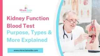 Kidney Function Blood Test - Purpose, Types & More Explained
