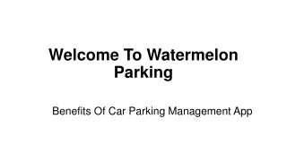 Benefits Of Car Parking Management App