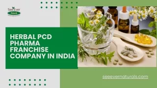 Herbal PCD Pharma Franchise Company in India | See Ever Naturals