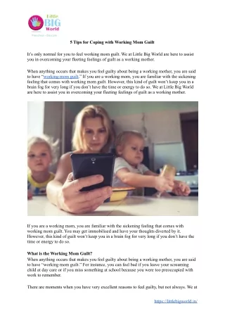 5 Tips for coping with Working Mom Guilt | Little Big World