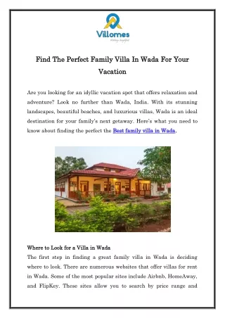 Find The Perfect Family Villa In Wada For Your Vacation