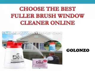 Choose The Best Fuller Brush Window Cleaner Online