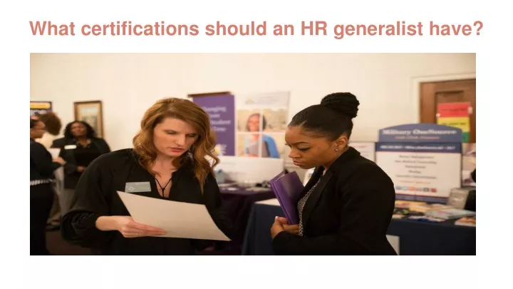 what certifications should an hr generalist have