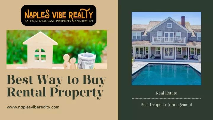 best way to buy rental property