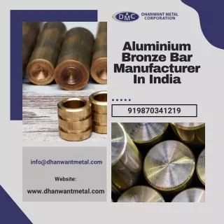 aluminiuAluminium Bronze Bar | Flanges | Round Bar | Valves - Dhanwant Metal Com