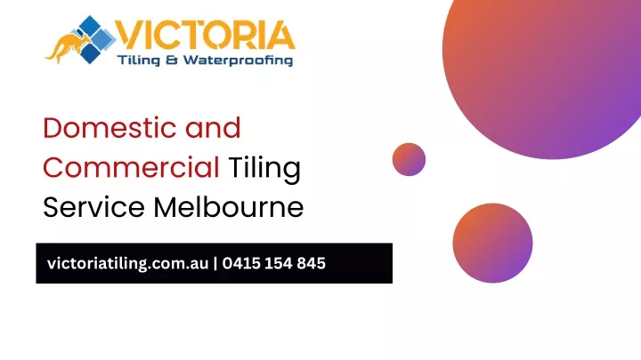 domestic and commercial tiling service melbourne