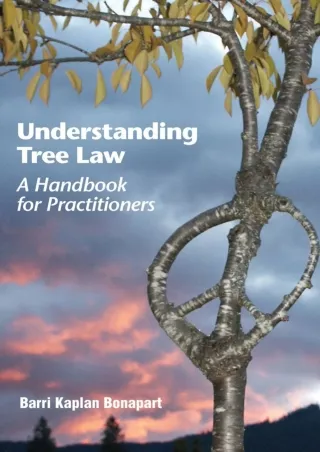 free read (pdF) UNDERSTANDING TREE LAW: A HANDBOOK FOR PRACTITIONERS