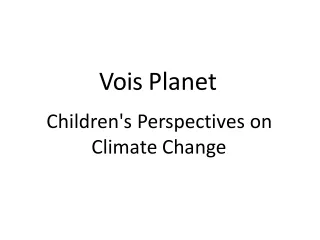 Children's Perspectives on Climate Change