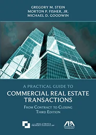 D!ownload ((eBOOK) A Practical Guide to Commercial Real Estate Transactions