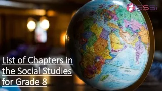 List of Chapters in the Social Studies for Grade 8