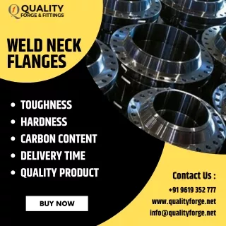 WELD NECK FLANGES | API 5L PIPE | SLIP ON FLANGES - Quality Forge & Fittings