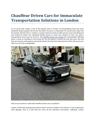 Chauffeur Driven Cars for Immaculate Transportation Solutions in London