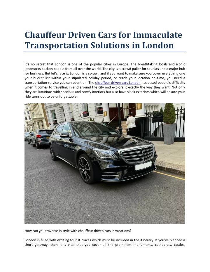 chauffeur driven cars for immaculate