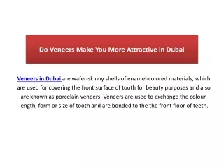 do veneers make you more attractive in dubai