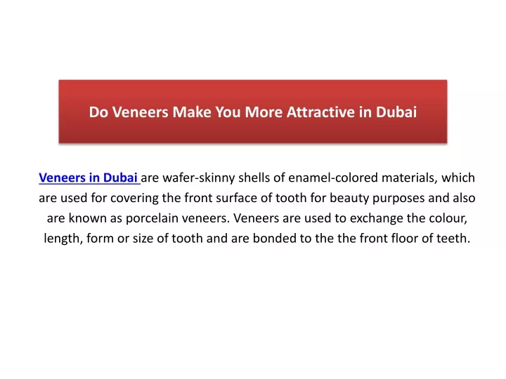 do veneers make you more attractive in dubai