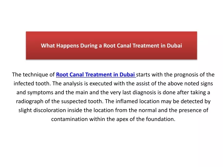 Ppt What Happens During A Root Canal Treatment In Dubai Powerpoint Presentation Id