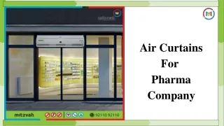 air curtains for pharma company
