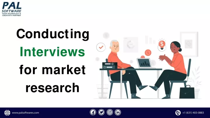 c o n d u c t i n g interviews for market research