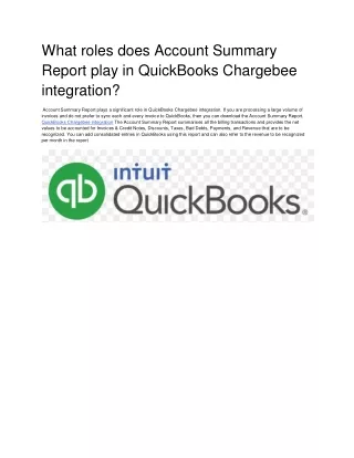 what roles does account summary report play