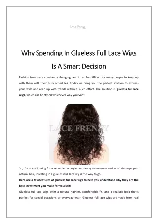 Why Spending In Glueless Full Lace Wigs Is A Smart Decision