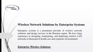 wireless network solutions by enterprise systems