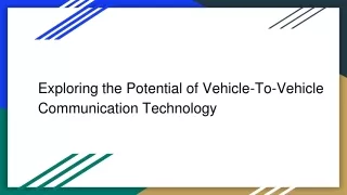 exploring the potential of vehicle to vehicle communication technology