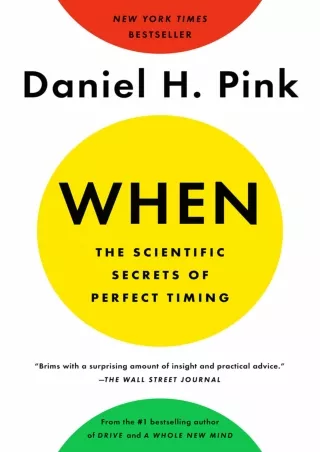free read (pdF) When: The Scientific Secrets of Perfect Timing
