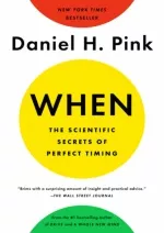 free read (pdF) When: The Scientific Secrets of Perfect Timing - slide 1