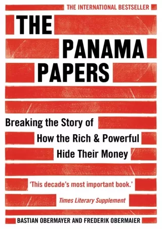 %Read%((eBOOK) The Panama Papers: Breaking the Story of How the Rich and Po