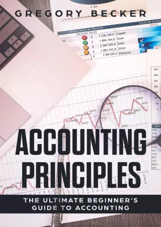 D!ownload [pdf] Accounting Principles: The Ultimate Beginner’s Guide to Acc